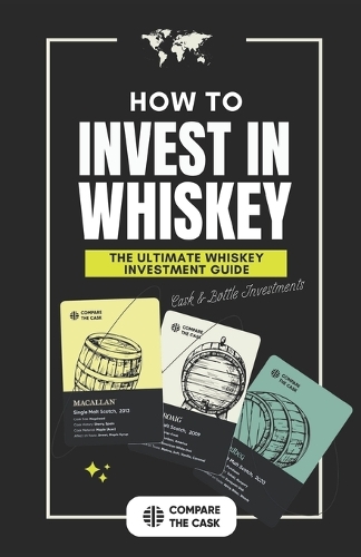 How to Invest in Whisky