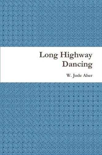 Long Highway Dancing