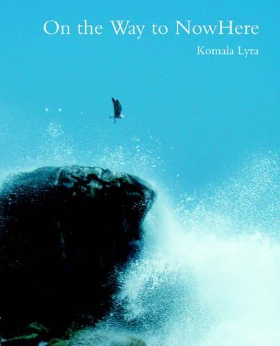 On the Way to NowHere: (English)