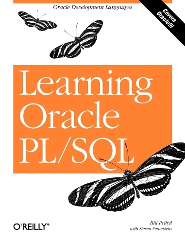 Learning Oracle PL/SQL: (Learning Ser.)