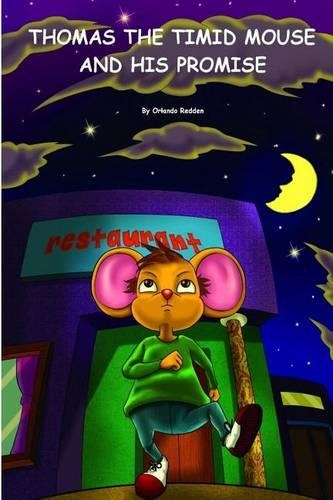 Thomas The Timid Mouse and His Promise