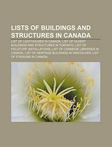 Lists of Buildings and Structures in Canada