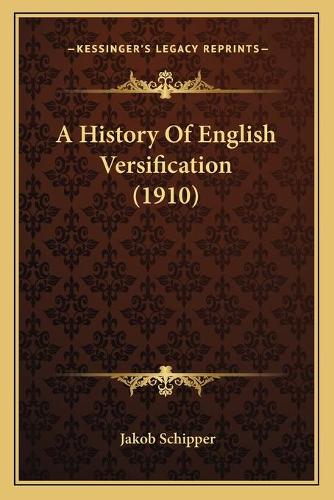 A History Of English Versification (1910)