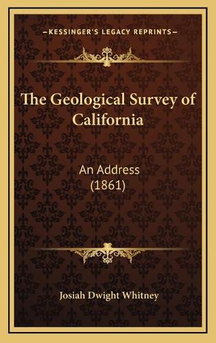 The Geological Survey of California
