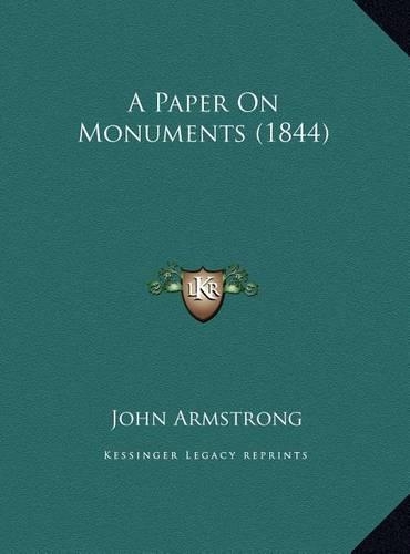 A Paper On Monuments (1844)
