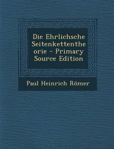 Die Ehrlichsche Seitenkettentheorie
