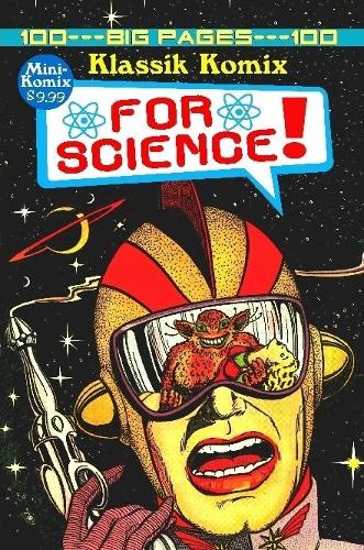 Klassik Komix: For Science!