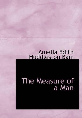 The Measure of a Man