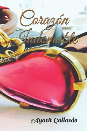 Corazón Indomable