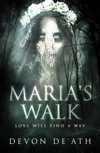 Maria's Walk