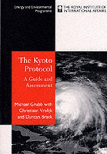 Kyoto Protocol: a Guide and Assessment