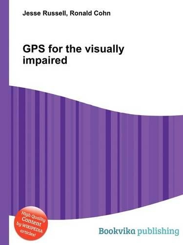 GPS for the Visually Impaired