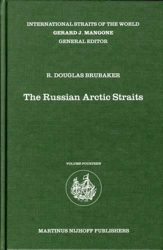 The Russian Arctic Straits