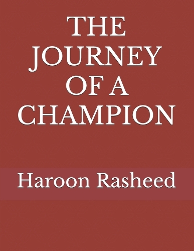 The Journey of a Champion