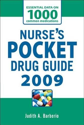 Nurse's Pocket Drug Guide 2009