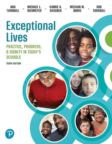 Exceptional Lives: Practice, Progress, and Dignity in Today's Schools