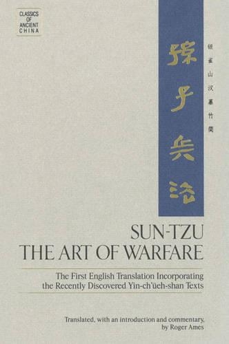 Sun-Tzu: The Art of Warfare(Classics of Ancient China)