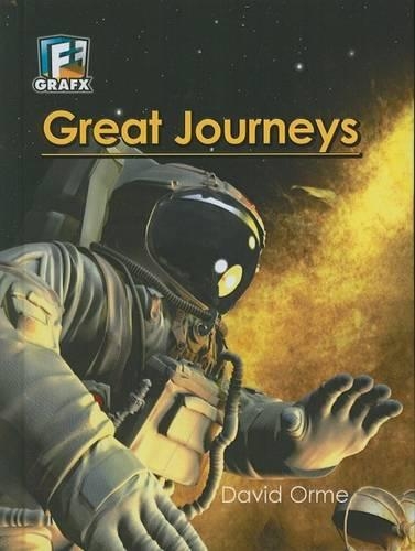 Great Journeys: (Fact to Fiction)