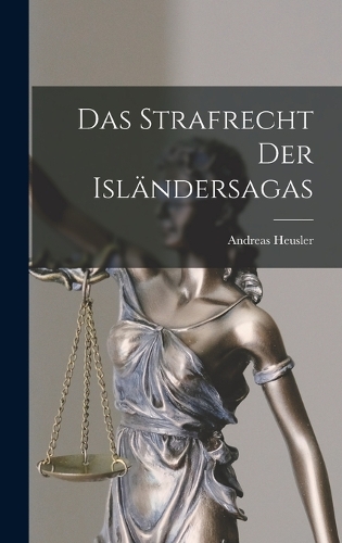 Das Strafrecht der Isländersagas