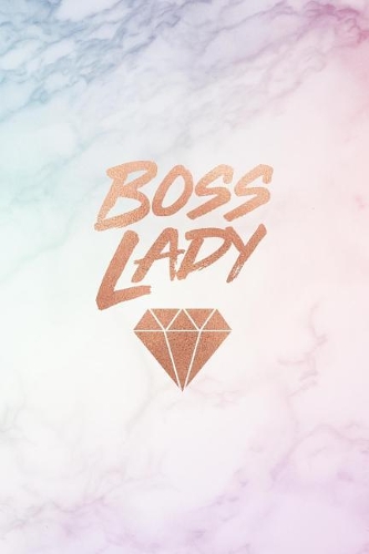 Boss Lady: Beautiful Marble and Rose Gold Notebook College Ruled Journal for Women 6x9 Journal - 120 Pages(Marble and Rose Gold Inspirational Notebook for Girls)