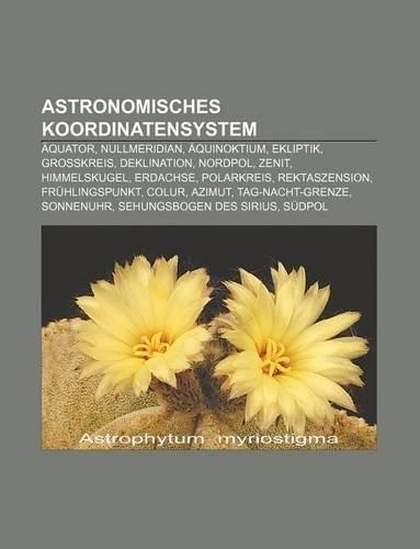 Astronomisches Koordinatensystem