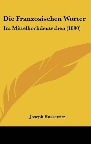 Die Franzosischen Worter