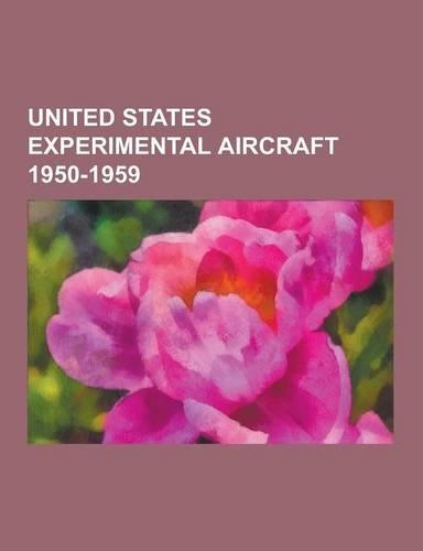 United States Experimental Aircraft 1950-1959