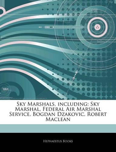Articles on Sky Marshals, Including
