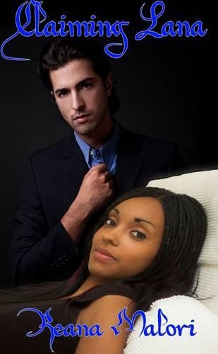 Claiming Lana
