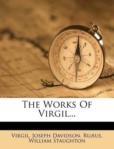 The Works Of Virgil...: (Latin)