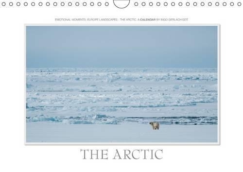 Emotional Moments: The Arctic. UK-Version 2015