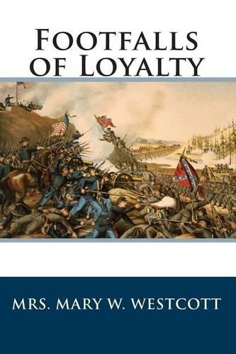 Footfalls of Loyalty: (English)