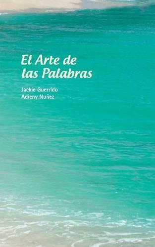 El Arte de Las Palabras