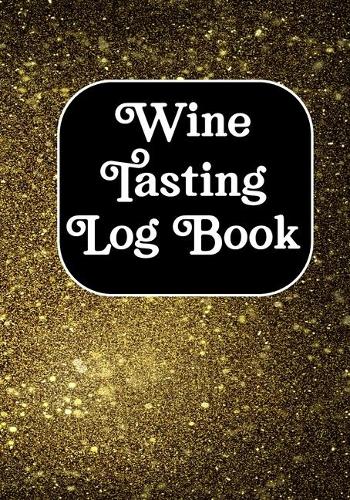 Wine Tasting Log Book