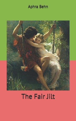 The Fair Jilt