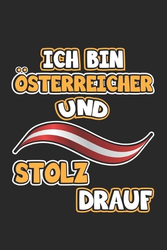 Ich bin Österreicher und stolz drauf