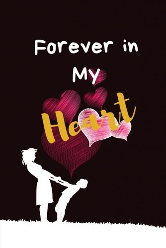 Forever in my Heart