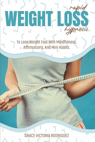 Rapid Weight Loss Hypnosis