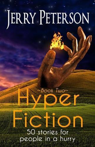Hyper Fiction: 50 stories for people in a hurry(2 Hyper Fiction)