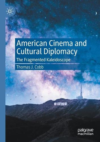 American Cinema and Cultural Diplomacy