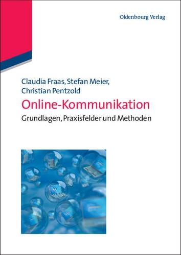 Online-Kommunikation: (Kommunikationswissenschaft Kompakt)