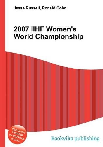 2007 Iihf Women's World Championship
