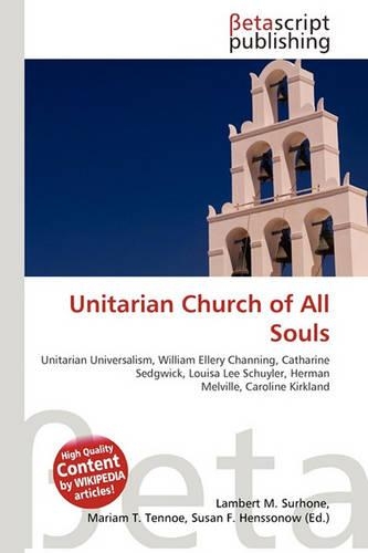 Unitarian Church of All Souls: (English)