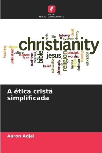 A ética cristã simplificada