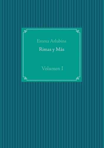Rimas y Más: Volumen I