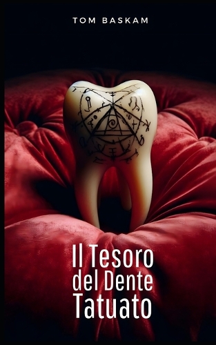 Il Tesoro del Dente Tatuato
