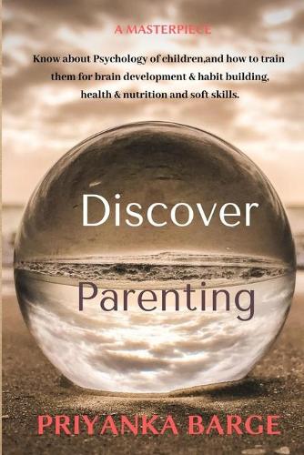 Discover Parenting: Parenting made easy