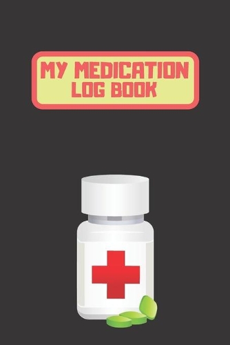 My Medication Log book