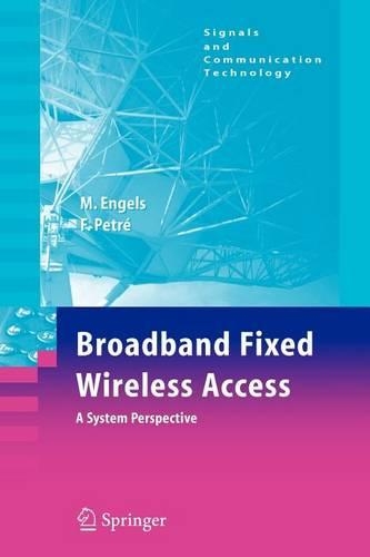 Broadband Fixed Wireless Access: (NATO Asi Series. Series H, Cell)