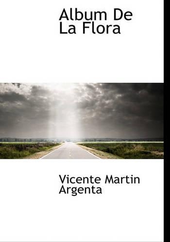 Album de La Flora: (Spanish)